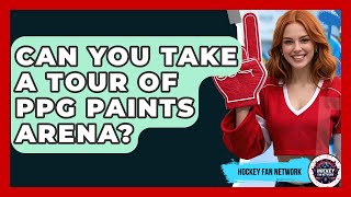 Can You Take A Tour Of PPG Paints Arena? - Hockey Fan Network