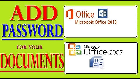 How to Add Password in Microsoft Office Word | MS Word 2013 | MS Word 2007