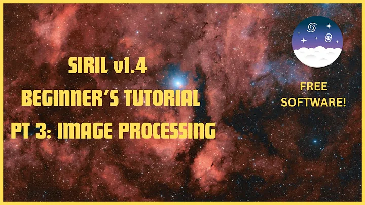 Master Siril in Minutes! Beginner’s Guide to Astrophotography Image Processing (Part 3)