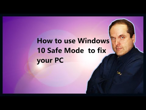 How to use Windows 10 Safe Mode  to fix your PC