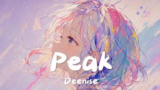 [Future Bounce] : Deenise - Peak