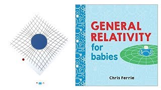 General Relativity for Babies Book Read Aloud