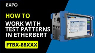 EtherBERT: Working with Test Patterns | How-To