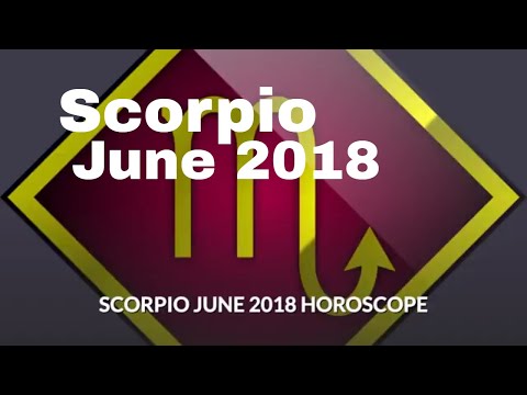 Scorpio June 2018 Horoscope | Vrishchik Rashi Horoscope (Moon Sign) Lucky Numbers, Lucky Days.