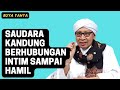 SAUDARA KANDUNG BERHUBUNGAN INTIM SAMPAI HAMIL, APA YANG HARUS DILAKUKAN?