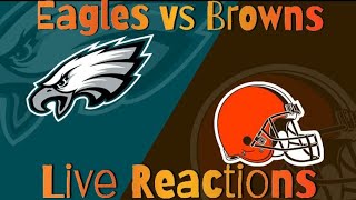 Philadelphia Eagles vs Cleveland Browns Live Reactions
