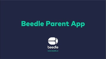 Introducing the Beedle Parent App