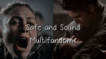 Safe and Sound ~ Multifandom