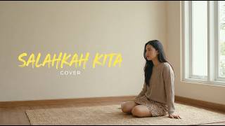 SALAHKAH KITA - ROBINHOOD (COVER BY NoPu)