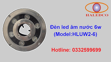 Đèn led âm nước HLUW2-6w chiếu sáng dưới nước tiết kiệm điện năng