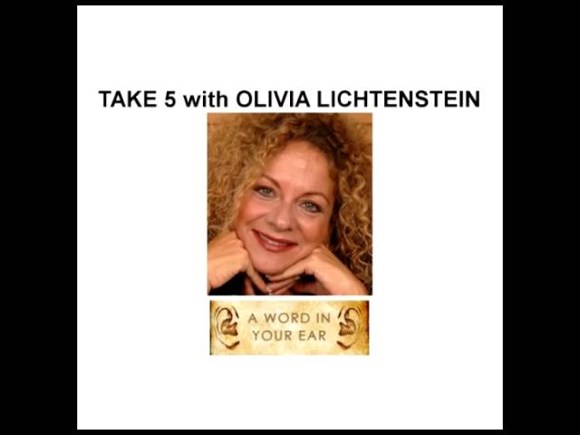 Take 5   Olivia Lichtenstein