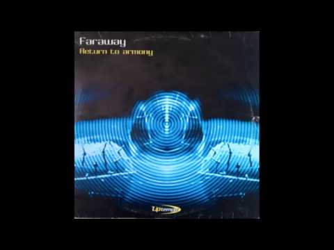 Faraway - Return To Armony (2000, Uptempo)