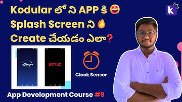 Create Splash Screen in Kodular with Clock Sensor | Create Splash Screen in Kodular Telugu #kodular