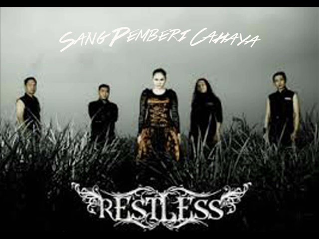 Restless - Sang Pemberi Cahaya class=