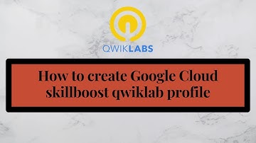 How to Create Google Cloud Skill Boost Qwiklabs Account and public profile