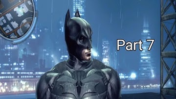 Batman : The dark knight rises part 7 (Android gameplay)