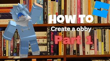 How to create an obby: Part 1 | Roblox Studio