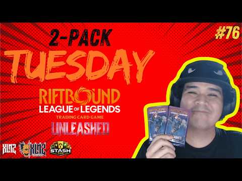 2-Pack Tuesday #76 - Riftbound Unleashed