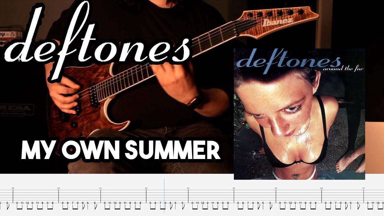 My Own Summer (Shove It) Cover // Deftones (Tabs on Screen) YouTube