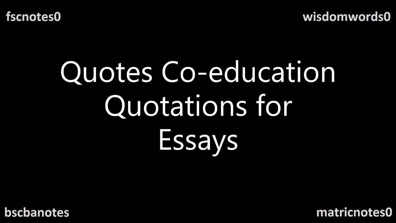 co education essay quotes