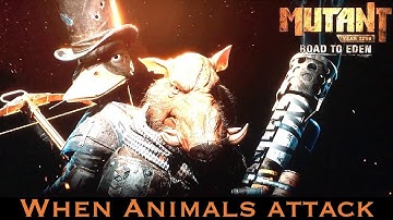 Mutant Year Zero - When Animals Attack