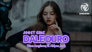 DALE DURO_(Wens Iangleraq ft. Aldyno Jun's) Goyang Enakkk