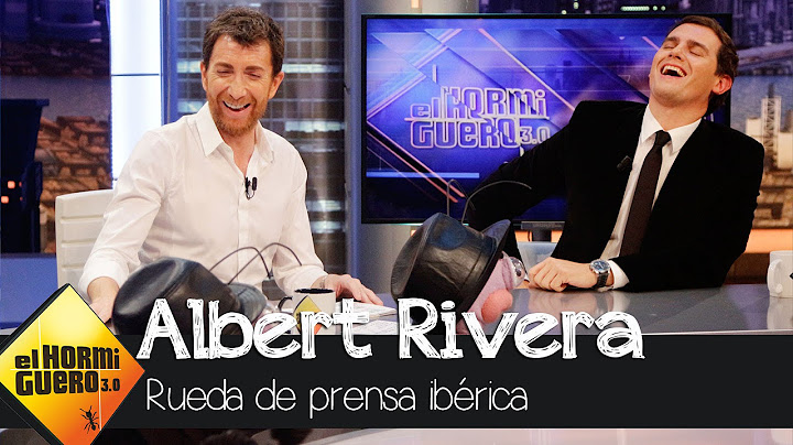 Trancas y Barrancas le hacen una 'Rueda de Prensa Ibérica' a Albert Rivera - El Hormiguero 3.0