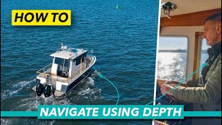 How to navigate a boat using depth | Improve your skills with Jon Mendez | Motor Boat & Yachting