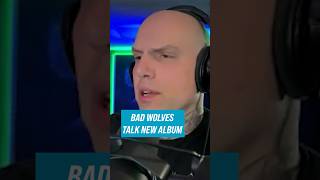 BAD WOLVES discuss Die About It + Member Changes