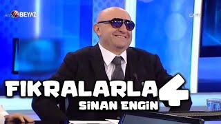 Fıkralarla Sinan Engin 4