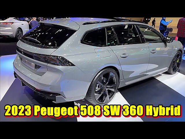 This is New 2023 Peugeot 508 SW 360 Hybrid - EXTERIOR and INTERIOR DESIGN 