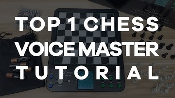 TOP1CHESS VOICE MASTER TUTORIAL ELECTRONIC CHESS BOARD GAME