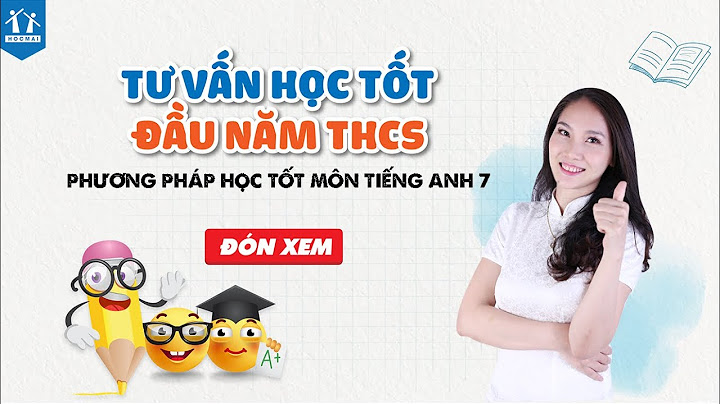 Bài tập ngữ pháp tiếng anh cơ bản lớp 7 năm 2024