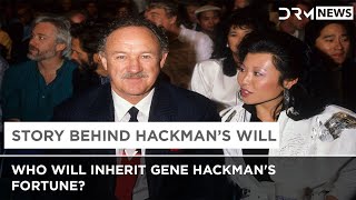 No Inheritance for Hackman's Children: The Story Behind the Will | DRM News | AA1I