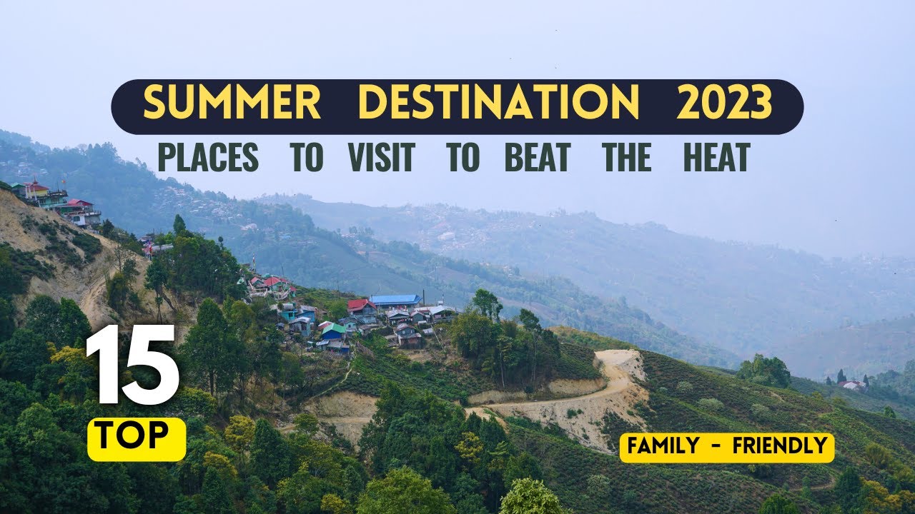 Best Places To Visit In India In June 2023 Best Places To Visit In India In June 2023