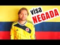 A mi tambien me negaron la Visa Colombiana