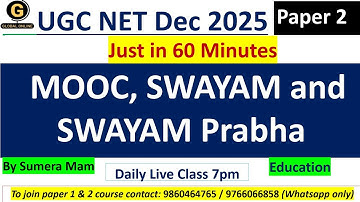 MOOC, SWAYAM and SWAYAM Prabha | Paper 2 for UGC NET Dec 2025