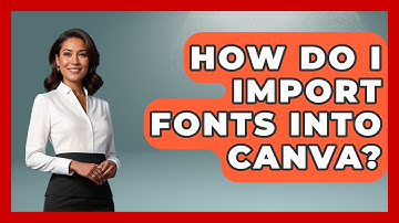 How Do I Import Fonts Into Canva? - Graphic Design Nerd