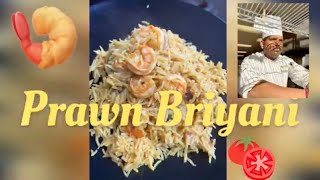 QUICK PRAWN BRIYANI/ BRIYANI