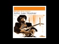 John Lee Hooker - Louise