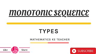 Monotonic Sequence, Monotonically increasing,Monotonically decreasing,BSc/MSc/BS/PPSC Mathematics