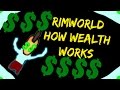 Rimworld Guide: How Wealth Works in Rimworld and why it makes raids harder