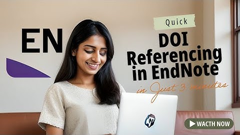 How to Add References in MS Word using DOI with EndNote 21 | Step-by-Step Guide | In-text Citation