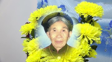 Lễ Tang Cụ Ngô Thị Lợi. Hưng Đạo. Dương Kinh, Hp. Hưởng thọ 94 tuổi.