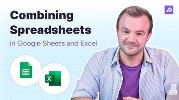 How to Merge Spreadsheets In Excel and Google Sheets | A Complete Guide