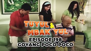 Tuyul Dan Mbak Yul Episode 198   Goyang Poco Poco