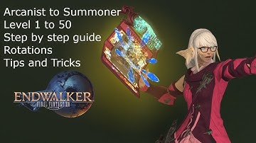 Final Fantasy 14 Arcanist to Summoner guide: Level 1 - 50 in detail