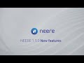 NEERE v.1.5.0 - New features