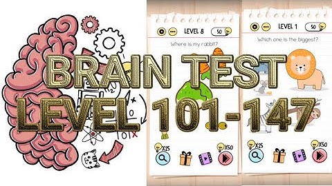 Brain Test Tricky Puzzles Level 101-147 Answers Solution