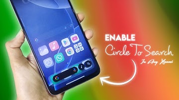 Enable Official HyperOS 2.0 Circle To Search In Your Xiaomi Phone ⚡